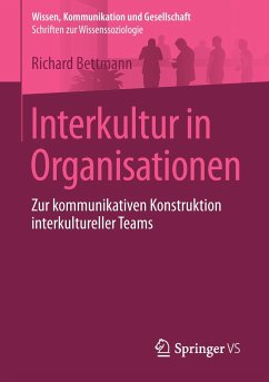 Interkultur in Organisationen - Bettmann, Richard