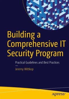 Building a Comprehensive IT Security Program - Wittkop, Jeremy