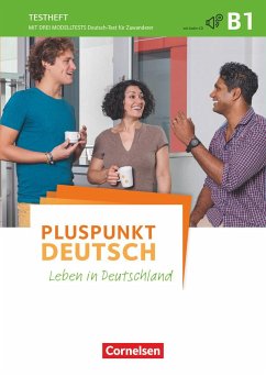 Pluspunkt Deutsch - Allgemeine Ausgabe B1: Gesamtband - Testheft mit Audio-CD - Maenner, Dieter