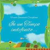 In un Tempo indefinito… (eBook, ePUB)