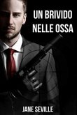 Un brivido nelle ossa (eBook, ePUB)