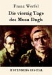 Die vierzig Tage des Musa Dagh (eBook,... - Bild 1