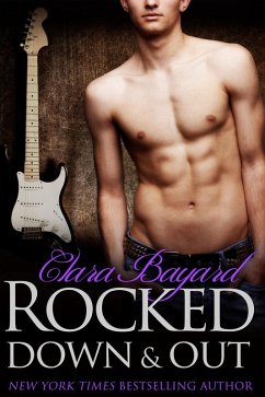 Rocked Down & Out (eBook, ePUB) - Bayard, Clara