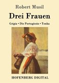 Drei Frauen (eBook, ePUB)