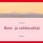 Runo- ja valokuvakirja (eBook, ePUB)