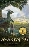 The Awakening: An Epic Fantasy Dragon Adventure (The Legend of Oescienne, #3) (eBook, ePUB)