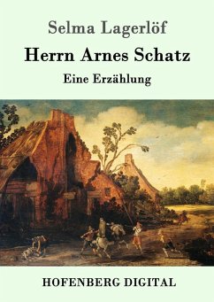 Herrn Arnes Schatz (eBook, ePUB) - Lagerlöf, Selma