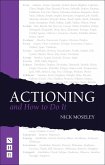 Actioning - and How to Do It (eBook, ePUB)