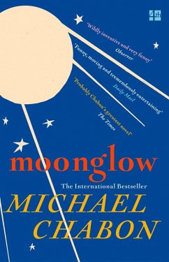 Moonglow (eBook, ePUB) - Chabon, Michael