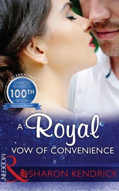 A Royal Vow Of Convenience (eBook, ePUB) - Kendrick, Sharon