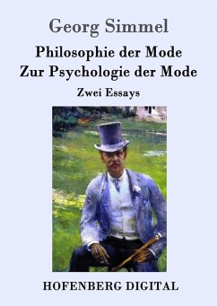 Philosophie der Mode / Zur Psychologie der Mode (eBook, ePUB) - Simmel, Georg