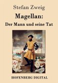 Magellan: Der Mann und seine Tat (eBook, ePUB)