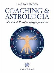 Coaching & Astrologia (eBook, ePUB) - Talarico, Danilo