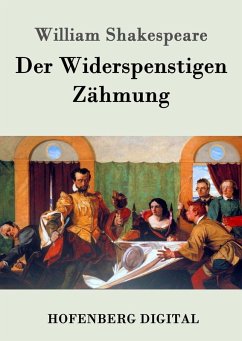 Der Widerspenstigen Zähmung (eBook, ePUB) - William Shakespeare