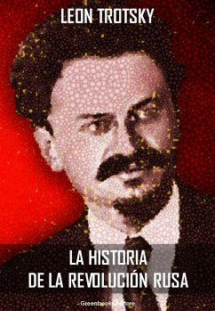 La historia de la revolución Rusa (eBook, ePUB) - Trotski, León