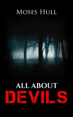 All about Devils (eBook, ePUB) - Hull, Moses