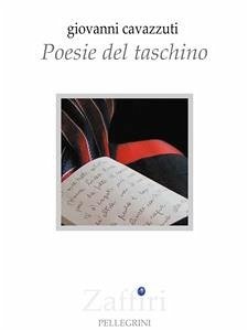 Poesie del Taschino (eBook, ePUB) - Cavazzuti, Giovanni