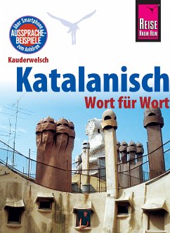 Katalanisch - Wort für Wort: Kauderwelsch-Sprachführer von Reise Know-How (eBook, ePUB) - Radatz, Hans-Ingo