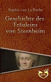 Geschichte des Fräuleins von Sternheim (eBook, ePUB) - Von La Roche, Sophie