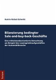 Bilanzierung bedingter Sale-and-buy-back-Geschäfte (eBook, PDF)