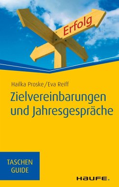 Zielvereinbarungen und Jahresgespräche (eBook, ePUB) - Proske, Hailka; Reiff, Eva