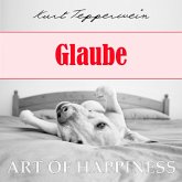 Art of Happiness: Glaube (MP3-Download)