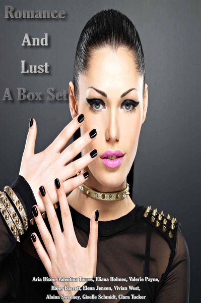 Romance And Lust - A Box Set (eBook, ePUB) Romance And Lust - A Box Set (eBook, ePUB)