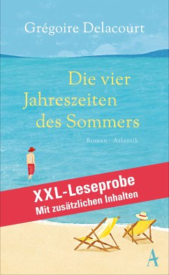 XXL-LESEPROBE: Delacourt - Die vier Jahreszeiten des Sommers (eBook, ePUB) - Delacourt, Grégoire