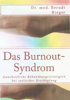 Das Burnout-Syndrom (eBook, ePUB) - Rieger, Berndt