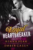 Royal Heartbreaker (eBook, ePUB)