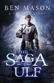 The Saga of Ulf (eBook, ePUB) The Saga of Ulf (eBook, ePUB)
