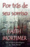 Por Trás De Seu Sorriso (eBook, ePUB)