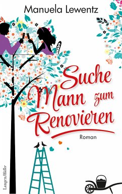 Suche Mann zum Renovieren (eBook, ePUB) - Lewentz, Manuela