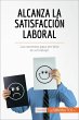 Alcanza la satisfacción laboral... - Bild 1