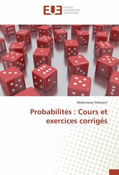 Probabilités : Cours et exercices corrigés - Dahmani, Abdelnasser