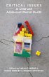 Critical Issues in Child and Adolescent... - Bild 1