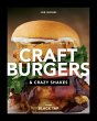 Craft Burgers and Crazy Shakes from... - Bild 1