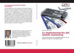 La implementación del mobile marketing - Florido Benítez, Lázaro