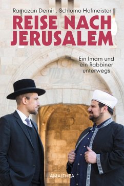 Reise nach Jerusalem (eBook, ePUB) - Demir, Ramazan; Hofmeister, Schlomo