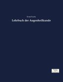 Lehrbuch der Augenheilkunde Lehrbuch der Augenheilkunde