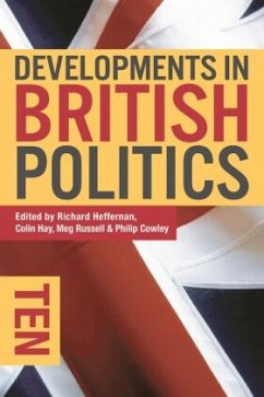 Developments in British Politics - Heffernan, Richard