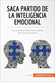 Saca partido de la inteligencia emocional (eBook, ePUB)