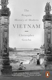 The Penguin History of Modern Vietnam (eBook, ePUB)