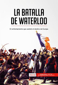 La batalla de Waterloo (eBook, ePUB) - 50minutos