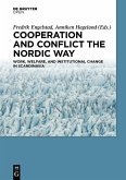 Cooperation and Conflict the Nordic Way (eBook, PDF)
