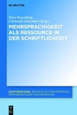 Mehrsprachigkeit als Ressource in der Schriftlichkeit (eBook, ePUB)