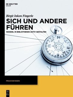 Sich und andere führen (eBook, PDF) - Fingerle, Birgit Inken