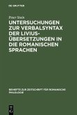 Untersuchungen zur Verbalsyntax der Liviusübersetzungen in die romanischen Sprachen (eBook, PDF)