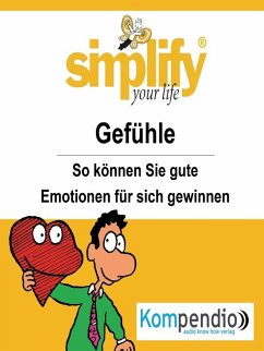 simplify your life - Gefühle (eBook, ePUB) - Drost-Hüttl, Ruth