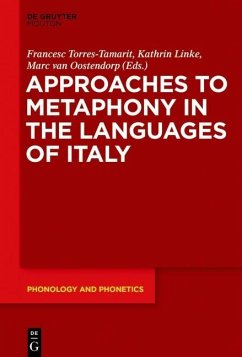 Approaches to Metaphony in the Languages of Italy (eBook, PDF)